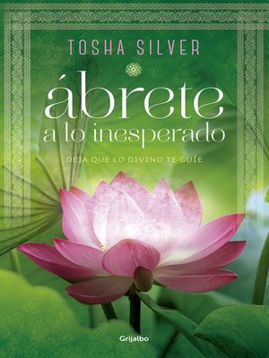 cover image of Ábrete a lo inesperado